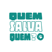 Quem Salva Quem?